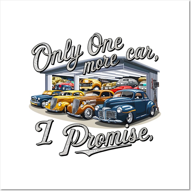 Only one more car, I promise! auto collection enthusiasts seven Wall Art by Inkspire Apparel designs